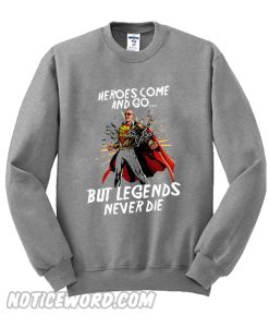 Legends Never Die R I P Stan Lee Sweatshirt