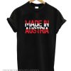 Made In Austria T-Shirt