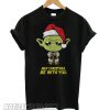 May Christmas Be With You Star Wars Yoda T shirt