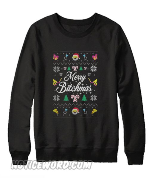 Merry Bitchmas Ugly Christmas Sweatshirt