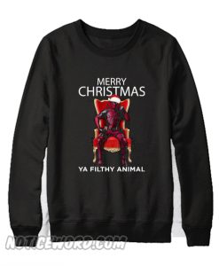 Merry Christmas Deadpool Ya Filthy Animal Sweatshirt