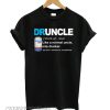 Natural Light define Druncle like a normal uncle only drunker smooth T shirt