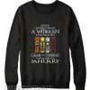 Never Underestimate A Woman Who Watches Game Of Thrones And Was Born In January Sweatshirt