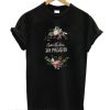 Nevertheless She Persisted Flower smooth T-Shirt