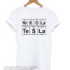Ni K O La Te S La Nikola Tesla smooth T shirt