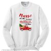 Nurse All Day Watch Christmas Movies All Night Sweatshirt