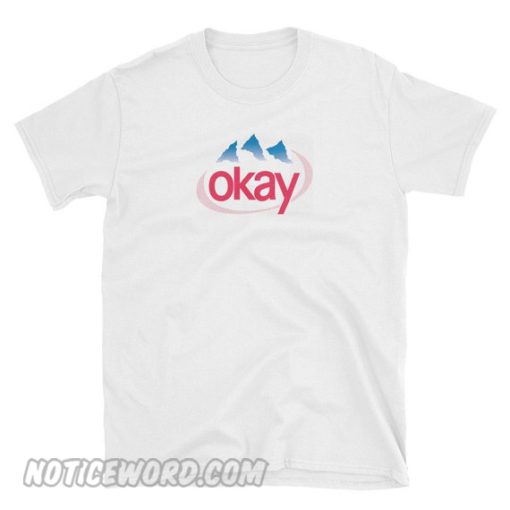 Okay T-Shirt