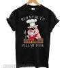 Rub My Butt Then You Can Pull My Pork Pig T shirt