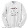 Santa Do You Love Me Christmas Sweatshirt