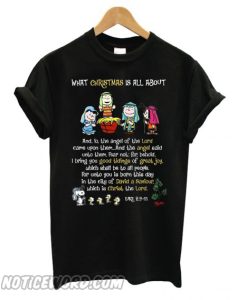 Snoopy What Christmas Is All About T shirt