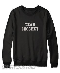 Team Crochet Crewneck Sweatshirt