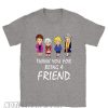 Thank You For Being A Friend The Golden Girls smooth T shirt