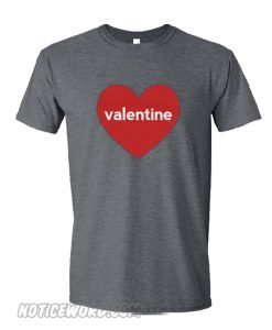 Valentines Day Heart smooth T-Shirt