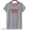 Virginity Rocks Heather Grey T shirt