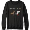 Your aunt My aunt unicorn Sweatshirt