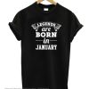 Another Legends are Born in January smooth T-shirt