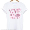 Another looking shitty feeling pretty smooth T-shirt