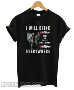 Aquaman I will drink Coors Light here or there or everywhere smooth T-shirt