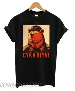 Bear Cyka Blyat smooth T shirt