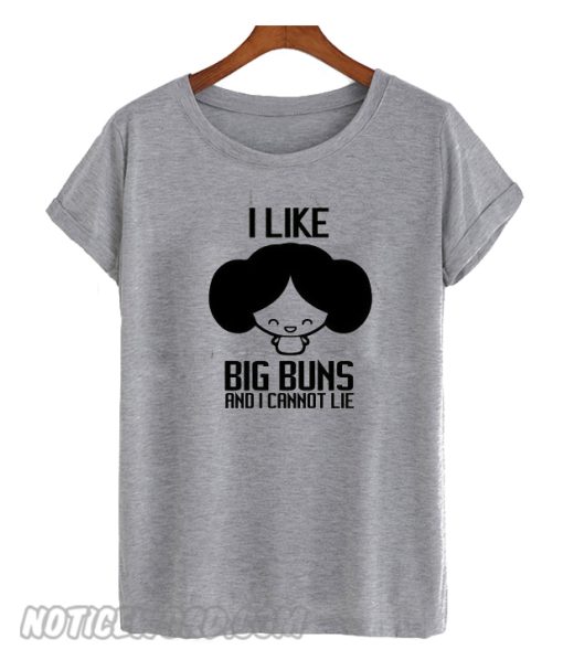 Big Buns And I Cannot Lie smooth T-Shirt