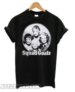 Bioworld Golden Girls Squad Goals smooth T shirt