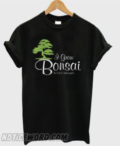 Bonsai Tree Garden smooth T-shirt