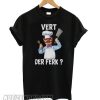 Chef Vert Der Ferk smooth T shirt