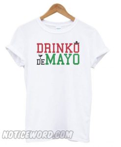 Cinco De Mayo – Drinko de Mayo smooth T shirt