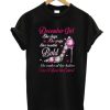 December girl she slays she prays she’s beautiful Bold she smiles at smooth T-shirt