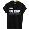 Gift For Cab Driver smooth T-Shirt