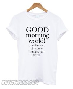 Good Morning World Unisex adult smooth T shirt