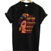 I am a January woman smooth T-shirt