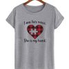 I am her voice she is my heart smooth T-Shirt