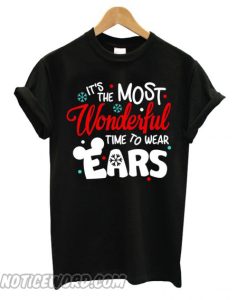 It’s the most wonderful time to wear ears smooth T shirt