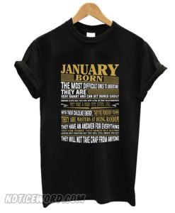 January Born in January smooth T-Shirt