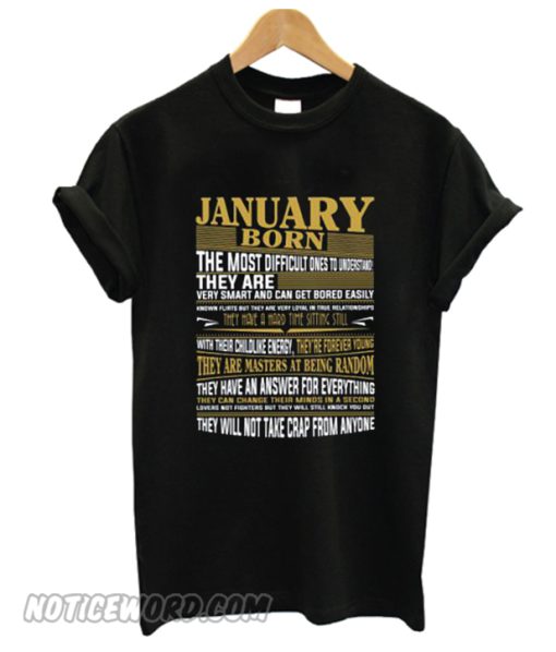 January Born in January smooth T-Shirt