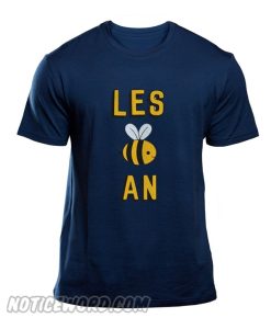 Les Bee An Lesbian Unisex adult smooth T shirt