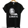 Let everyone know that Nancy is a lunatic smooth T shirt