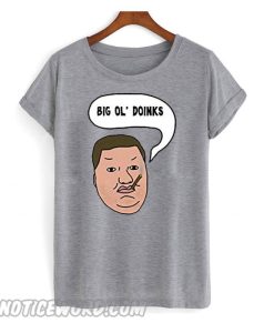 Mens Big Ol’ Doinks smooth T shirt