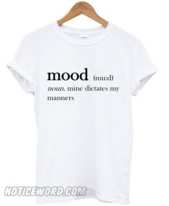 Mood Definition smooth T-Shirt