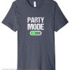 Party Moden On smooth T-Shirt