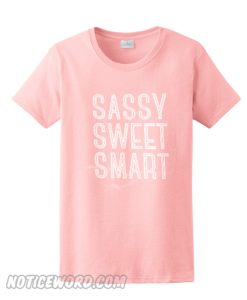 Sassy Sweet Smart Peach Women's smooth T-Shirt