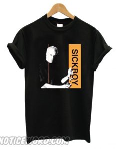 Sickboy Trainspotting smooth T shirt