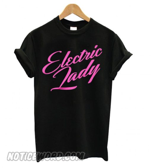 Electric Lady smooth T shirt