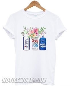 Flower Michelob Ultra Coors Light Bud Light Beer smooth T-Shirt
