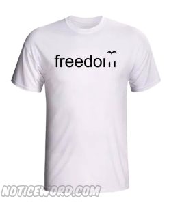 Freedom smooth t SHirt