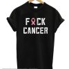 Fuck Cancer Breast Cancer smooth T-Shirt