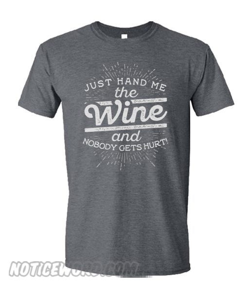 Funny Wine Lover smooth T-Shirt