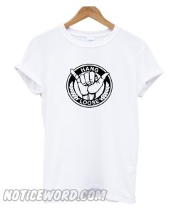 Hang-Loose-smooth T-Shirt-510x510