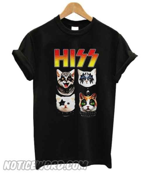 Hiss Kiss Hiss Cat smooth T shirt